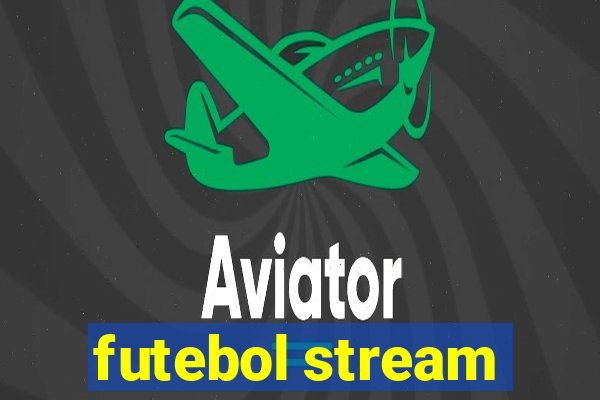 futebol stream